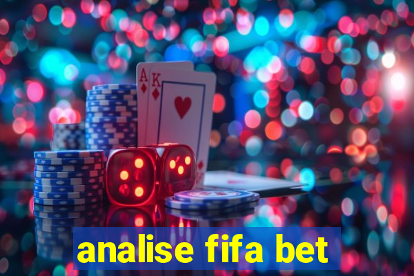 analise fifa bet